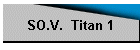 SO.V.  Titan 1