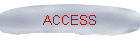 ACCESS