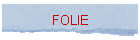 FOLIE