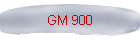 GM 900