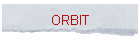 ORBIT