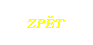 Pravideln ptihelnk: ZPT