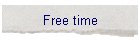 Free time