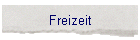 Freizeit