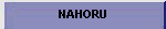 NAHORU