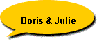 Boris & Julie