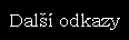 Dal odkazy na internetu