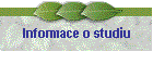 Informace o studiu