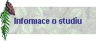 Informace o studiu