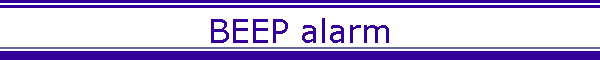 BEEP alarm