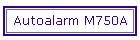 Autoalarm M750A