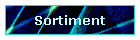 Sortiment